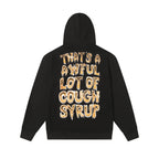 THAT'S A AWFUL LOT OF COUGH SYRUP Tomorrow Star Graphic Hoodie ¡ª back