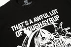 THAT'S A AWFUL LOT OF COUGH SYRUP Front & Back Graphic T-Shirt ¡ª detail