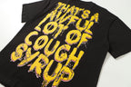 THAT'S A AWFUL LOT OF COUGH SYRUP Distressed Graphic T-Shirt ¡ª detail
