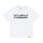 THAT'S A AWFUL LOT OF COUGH SYRUP Back Text Graphic T-Shirt ¡ª front