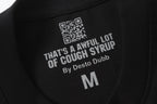 THAT'S A AWFUL LOT OF COUGH SYRUP Purple Front and Back Graphic T-Shirt ¡ª neck_label
