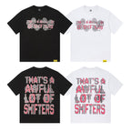 THAT'S A AWFUL LOT OF COUGH SYRUP Front & Back Graphic T-Shirt ¡ª comparison